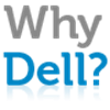 Why Dell? Why Dell?