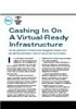 Cashing In on a Virtual-Ready Infrastructure
