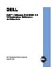 Dell™/VMware ESX/ESXi 3.5 Virtualization Reference Architecture