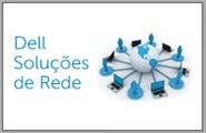Soluções de rede da Dell
