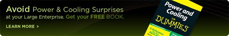 Power and Cooling for Dummies Free Book Offer