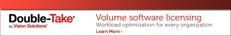Learn more about Double-Take Software volume software licensing 