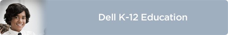Dell K-12 Education