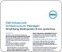 Use Case: Dell AIM and Simplifying Development and Test Operations Use Case: Dell AIM and Simplifying Development and Test Operations