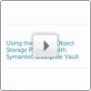Use of Enterprise Vault with the Dell DX Object Storage Platform.jpg