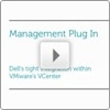 Dell Management Plug-In for vCenter Overview Video