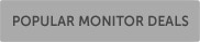 Popular Monitor Deals