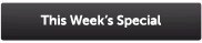 This Week's Special