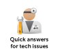 Quick answers for tech issues