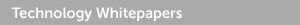 Technology Whitepapers