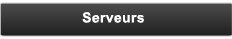 Serveurs