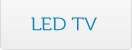 LED TV