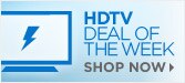 HDTV DEAL OF THE WEEK