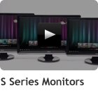 S Series Monitors