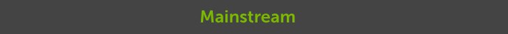 Mainstream 