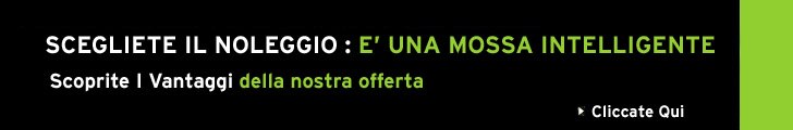 SCEGLIETE IL NOLEGGIO