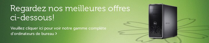 Offres spéciales sur les ordinateurs de bureau Dell