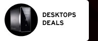 Desktop deals
