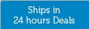 Ship in 24 hours Deals