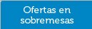 Ofertas en sobremesas