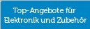 Top-Angebote für Elektronik und Zubehör