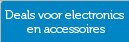Deals voor electronics en accessoires