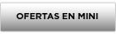 Ofertas en Mini