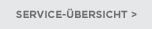 SERVICE-ÜBERSICHT