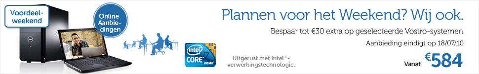 VOORDEELWEEKEND. BESPAAR NOG MEER. Alleen dit weekend. Dell vostro.