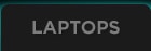 Laptops