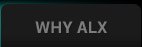 Why ALX