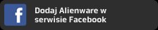 Dodaj Alienware w serwisie Facebook