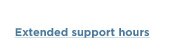 Extended support hours