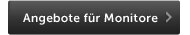 Angebote für Monitore
