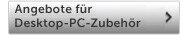 Angebote für Desktop-PC-Zubehör