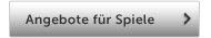 Angebote für Spiele