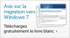 Avis sur la migration vers Windows 7