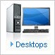 Desktops