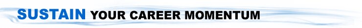 Sustain Your Career Momentum