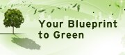 Your Blueprint to Green