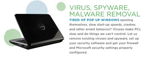 Virus, Spyware, Malware Removal