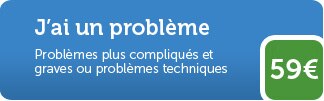 J’ai un problème