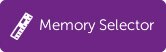 Memory Selector