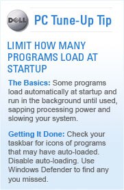 PC Tune-Up Tip.  Limit How Many Programs Load At Startup.