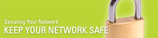 Keep Your Network Safe