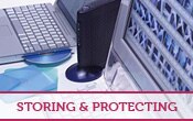 Storing and Protecting