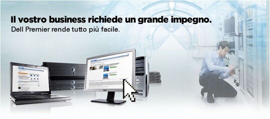 You've Got Business to Do. Dell Premier makes it easy.