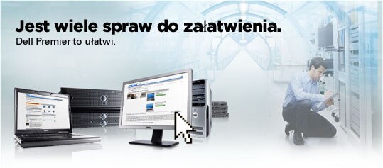 You've Got Business to Do. Dell Premier makes it easy.