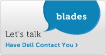 Talk to Dell About Blades