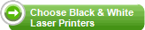 Choose Black & White Laser Printers
